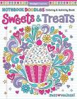 Notebook Doodles Sweets & Treats: Coloring & Activity Book By Jess Volinski Cover Image