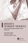 Hidden Markov Models: Theory and Implementation Using Matlab(r) Cover Image