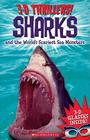 3-D Thrillers: Sharks and the World's Scariest Sea Monsters By Chris Coode, Lynn Gibbons Cover Image