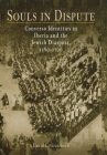 Souls in Dispute: Converso Identities in Iberia and the Jewish Diaspora, 158-17 (Jewish Culture and Contexts) By David L. Graizbord Cover Image