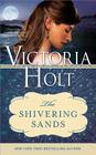 The Shivering Sands By Victoria Holt Cover Image