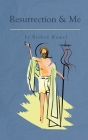 Resurrection and Me By Bishoy Kamel, Yvonne Tadros (Translator) Cover Image