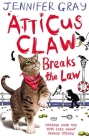 Atticus Claw Breaks the Law Cover Image