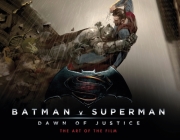Batman v Superman: Dawn of Justice: The Art of the Film Cover Image