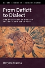 From Deficit to Dialect By Sharma Cover Image