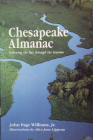 Chesapeake Almanac: Following the Bay Through the Seasons By John Page Williams Cover Image