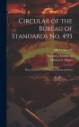 Circular of the Bureau of Standards No. 495: Heat Treatment and Properties of Iron and Steel; NBS Circular 495 By Samuel J. Rosenberg, Thomas G. Digges Cover Image