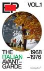 Ep Vol. 1: The Italian Avant-Garde, 1968-1976 Cover Image