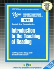 INTRODUCTION TO THE TEACHING OF READING: Passbooks Study Guide (National Teacher Examination Series) By National Learning Corporation Cover Image