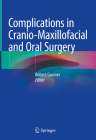 Complications in Cranio-Maxillofacial and Oral Surgery Cover Image