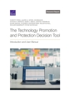 The Technology Promotion and Protection Decision Tool: Introduction and User Manual By Christy Foran, Lauren A. Mayer, Jim Mignano Cover Image