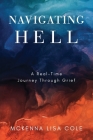 Navigating Hell: A Real-Time Journey Through Grief Cover Image