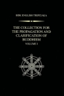 The Collection for the Propagation and Clarification of Buddhism Volume 1 By Harumi Hirano Ziegler Cover Image