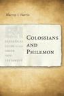 Colossians and Philemon (Exegetical Guide to the Greek New Testament) Cover Image