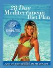 28 Day Mediterranean Diet Plan By Ayhan, Debra Grossano Rd Cdn Cne Cover Image