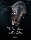 The Sea Lions of Los Islotes: The Jewel of Espíritu Santo Island Cover Image