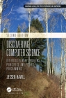 Discovering Computer Science: Interdisciplinary Problems, Principles, and Python Programming (Chapman & Hall/CRC Textbooks in Computing) By Jessen Havill Cover Image
