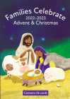 Families Celebrate Advent & Christmas 2022-23 By Anne Edison-Albright (Contribution by), Jessica Davis (Contribution by), Nathalie Beauvois (Artist) Cover Image