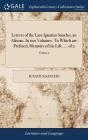 Letters of the Late Ignatius Sancho, an African. In two Volumes. To Which are Prefixed, Memoirs of his Life. ... of 2; Volume 2 By Ignatius Sancho Cover Image