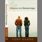 Divorce and Remarriage By Tony Evans, Mirron Willis (Read by) Cover Image