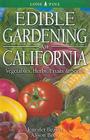 Edible Gardening for California Cover Image