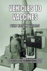 Vehicles To Vaccines By Philip Hamlyn Williams Cover Image