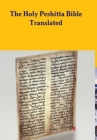 The Peshitta Holy Bible Translated By David Bauscher Cover Image