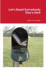 Let's Read Somebody Else's Mail By Kevin Levellie Cover Image