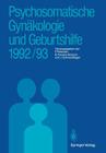Psychosomatische Gynäkologie Und Geburtshilfe 1992/93 Cover Image