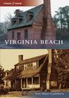 Virginia Beach (Then and Now) By Amy Hayes Castleberry Cover Image
