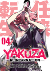 Yakuza Reincarnation Vol. 4 By Hiroki Miyashita, Natsuhara Takeshi (Illustrator) Cover Image