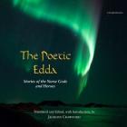 The Poetic Edda Lib/E: Stories of the Norse Gods and Heroes Cover Image
