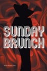 Sunday Brunch By Tamara Fawkes-Smith Cover Image