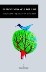 El profundo azul del aire By Ediciones Furtivas (Editor), Alejandro Querejeta Cover Image