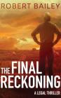 The Final Reckoning (McMurtrie and Drake Legal Thrillers #4) Cover Image