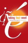 Taking Their Word: Literature and the Signs of Central America Cover Image