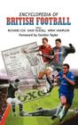 Encyclopedia of British Football (Sports Reference Library) By Richard Cox (Editor), Dave Russell (Editor), Wray Vamplew (Editor) Cover Image