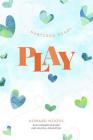 Nurtured Heart Play Cover Image