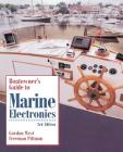 Boatowner's Guide to Marine Electronics By Freeman Pittman, Jim Sollers (Illustrator), Gordon West (Preface by) Cover Image
