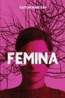 Femina: A Collection of Dark Fiction Cover Image