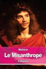 Le Misanthrope: ou l'Atrabilaire amoureux Cover Image