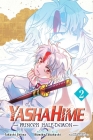 Yashahime: Princess Half-Demon, Vol. 2 By Rumiko Takahashi (Created by), Takashi Shiina, Katsuyuki Sumisawa (Other adaptation by) Cover Image