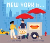 New York Is . . .: A Board Book (City Is) Cover Image