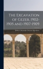 The Excavation of Gezer, 1902-1905 and 1907-1909 By Robert Alexander Stewart Macalister Cover Image
