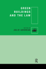 Green Buildings and the Law By Julie Adshead (Editor) Cover Image