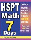 HSPT Math in 7 Days: Step-By-Step Guide to Preparing for the HSPT Math Test Quickly By Ava Ross, Reza Nazari Cover Image