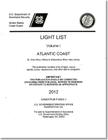 Light List, 2012, V. 1, Atlantic Coast, St. Croix River, Maine to Shrewsbury River, New Jersey Cover Image