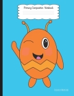 Primary Composition Notebook: Friendly Monsters Cute Orange Creature with Story Space and Dotted Mid Line for Boys Grades K-2 By Friendly Monsters Cover Image