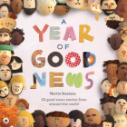 A Year of Good News By Martin Smatana Cover Image