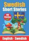 Short Stories in Swedish English and Swedish Stories Side by Side: Learn the Swedish Language Cover Image